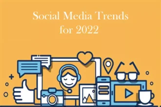 أكثر اتجاهات وتوقعات لوسائل التواصل الاجتماعي في عام 2022